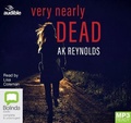 Cover: Very Nearly Dead - Bolinda/Audible Audio