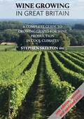Cover: Wine Growing In Great Britain - 2nd Edition 2020 - S. P. Skelton Ltd