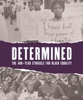 Cover: Determined: The 400-Year Struggle for Black Equality - D Giles Ltd