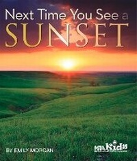 Enlarge image Cover: Next Time You See A Sunset - National Science Teachers Association