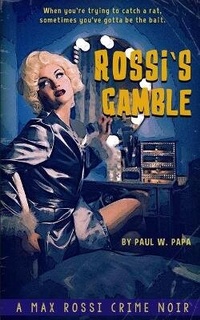 Enlarge image Cover: Rossi's Gamble - STACGroup llc
