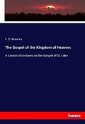Cover: The Gospel of the Kingdom of Heaven: - Hansebooks