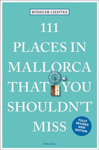 Abbildung von: 111 Places in Mallorca That You Shouldn't Miss - Emons Verlag
