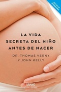 Cover: Vida Secreta del Nino Antes de Nacer, La -V3* - Urano