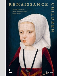 Abbildung von: Renaissance Children - Lannoo Publishers
