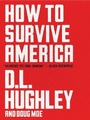 Cover: How to Survive America - HarperCollins