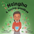 Cover: Nzingha and Saying Goodbye - Conscious Dreams Publishing