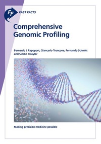 Enlarge image Cover: Fast Facts: Comprehensive Genomic Profiling - Karger, S