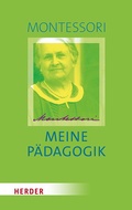 Cover: Meine P&auml;dagogik - Verlag Herder
