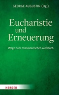 Cover: Eucharistie und Erneuerung - Verlag Herder
