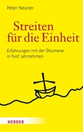 Cover: Streiten f&uuml;r die Einheit - Verlag Herder