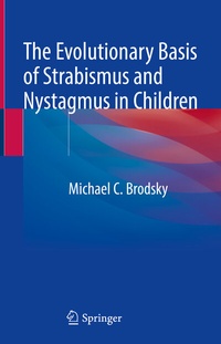 Abbildung von: The Evolutionary Basis of Strabismus and Nystagmus in Children - Springer