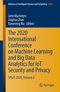 Cover: The 2020 International Conference on Machine Learning and Big Data Analytics for IoT Security and Privacy - Springer