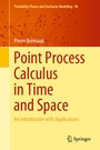 Cover: Point Process Calculus in Time and Space - Springer