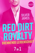 Cover: Red Dirt Royalty - Brennende Leidenschaft (7in1) - MIRA Taschenbuch