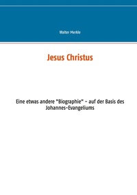Enlarge image Cover: Jesus Christus - BoD - Books on Demand