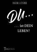 Cover: DU - Ist dein Leben - epubli