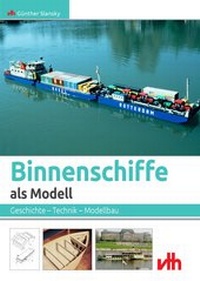 Enlarge image Cover: Binnenschiffe als Modell - vth