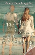 Cover: Ins Wasser gefallen - Kelebek Verlag