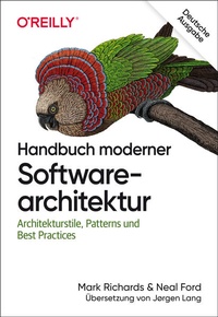 Bild vergrößern Bild: Handbuch moderner Softwarearchitektur - O'Reilly