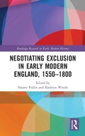 Cover: Negotiating Exclusion in Early Modern England, 1550-1800 - Routledge