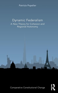 Enlarge image Cover: Dynamic Federalism - Routledge