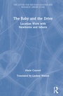 Cover: The Baby and the Drive - Routledge