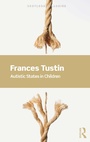 Cover: Autistic States in Children - Routledge