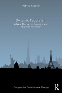 Enlarge image Cover: Dynamic Federalism - Routledge