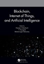 Cover: Blockchain, Internet of Things, and Artificial Intelligence - Chapman & Hall/CRC