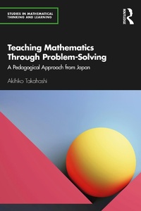 Enlarge image Cover: Teaching Mathematics Through Problem-Solving - Routledge