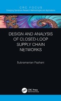 Cover: Design and Analysis of Closed-Loop Supply Chain Networks - CRC Press