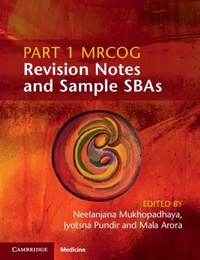 Abbildung von: Part 1 MRCOG Revision Notes and Sample SBAs - Cambridge University Press
