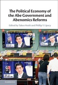 Cover: The Political Economy of the Abe Government and Abenomics Reforms - Cambridge University Press
