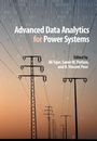 Cover: Advanced Data Analytics for Power Systems - Cambridge University Press