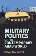 Cover: Military Politics of the Contemporary Arab World - Cambridge University Press