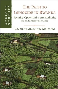 Abbildung von: The Path to Genocide in Rwanda - Cambridge University Press