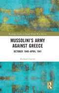 Cover: Mussolini's Army against Greece - Routledge