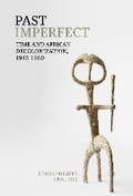 Cover: Past Imperfect - Liverpool University Press