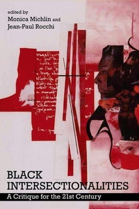 Enlarge image Cover: Black Intersectionalities - Liverpool University Press