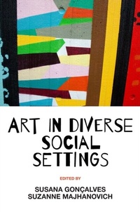 Abbildung von: Art in Diverse Social Settings - Emerald Publishing Limited