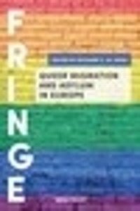 Enlarge image Cover: Queer Migration and Asylum in Europe - UCL Press