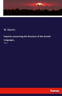 Enlarge image Cover: Inquiries concerning the Structure of the Semitic Languages, - Hansebooks