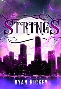 Enlarge image Cover: Strings - Ryan Hickey