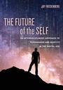 Cover: The Future of the Self - Naval Institute Press