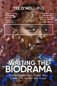 Abbildung von: Writing the Biodrama - Endeavor Literary Press