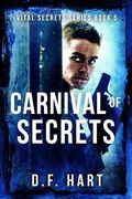 Cover: Carnival of Secrets: A Suspenseful FBI Crime Thriller (Vital Secrets, #5) - 2 of Harts Publishing