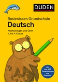Cover: Basiswissen Grundschule - Deutsch 1. bis 4. Klasse - Duden