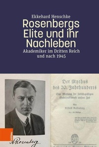 Abbildung von: Rosenbergs Elite und ihr Nachleben - Böhlau