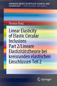 Abbildung von: Linear Elasticity of Elastic Circular Inclusions Part 2/Lineare Elastizitätstheorie bei kreisrunden elastischen Einschlüssen Teil 2 - Springer
